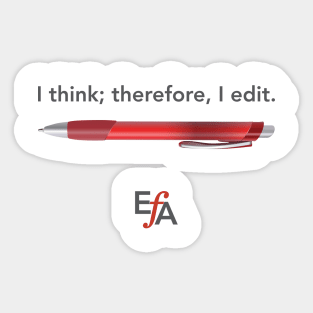 I think; therefore, I edit Sticker